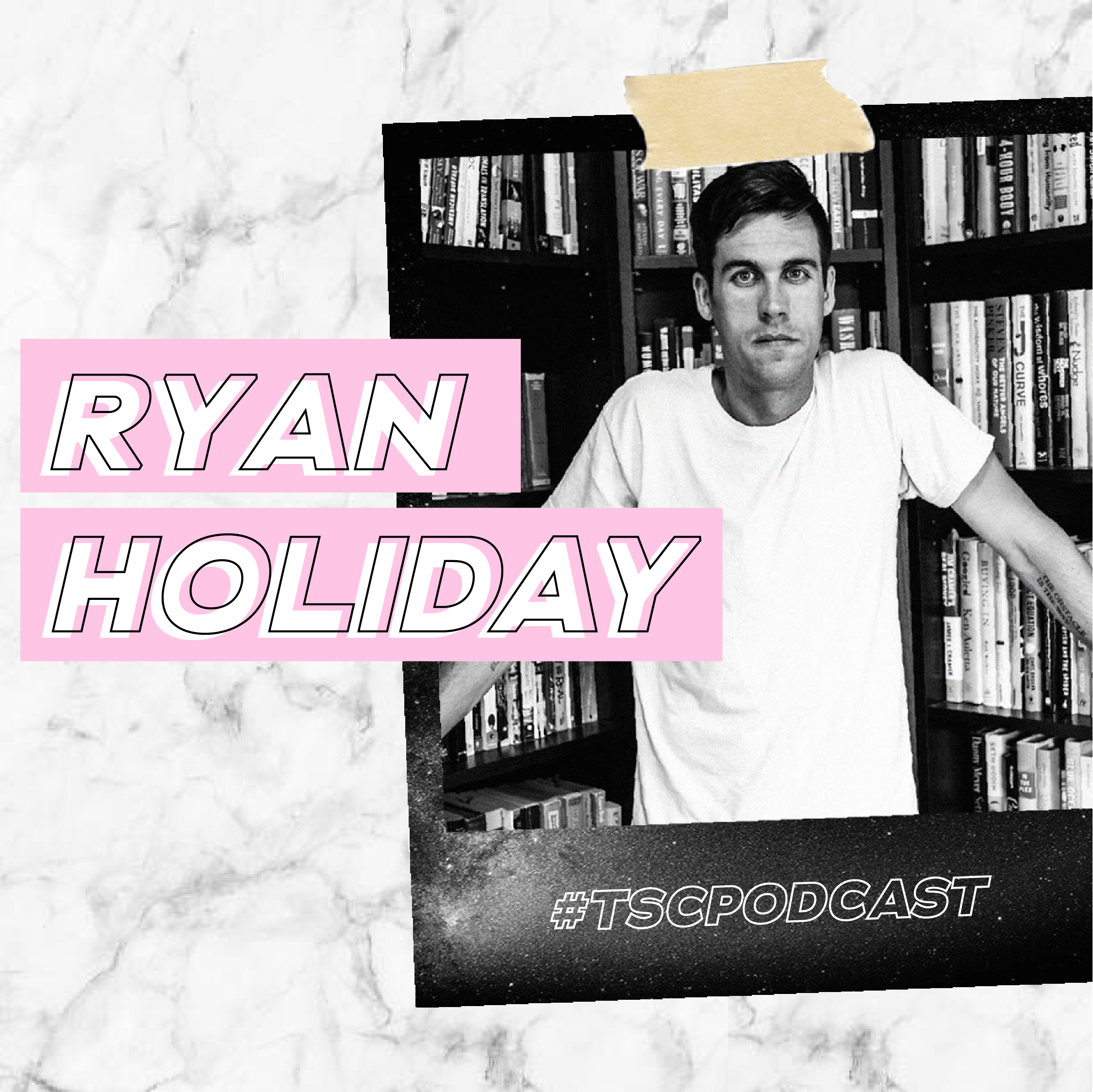 83: RYAN HOLIDAY  TSC HIM & HER SHOW