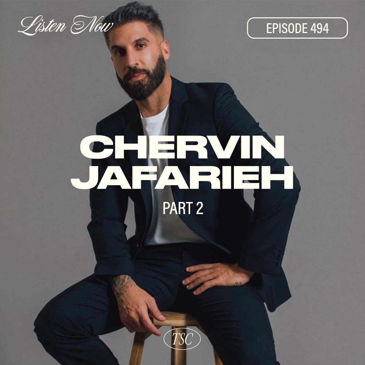 Chervin Jafarieh (Pt. 4)