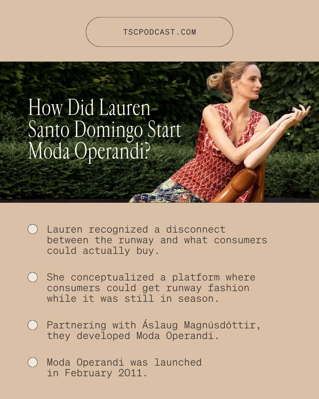 how did lauren santo dominggo start moda operandi