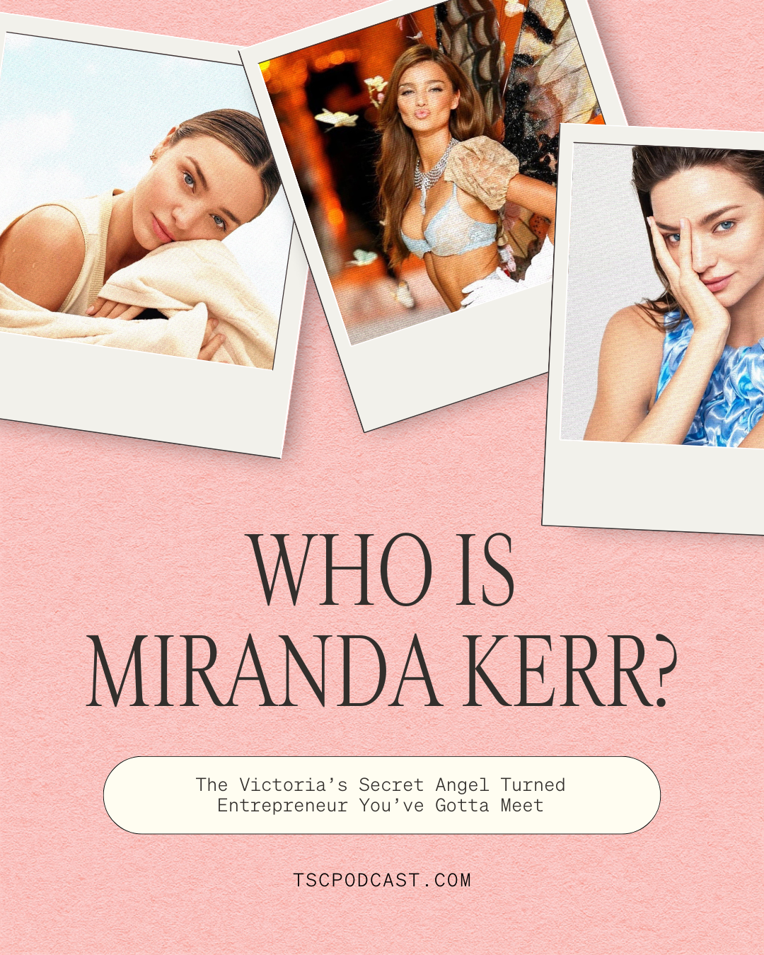 who is miranda kerr